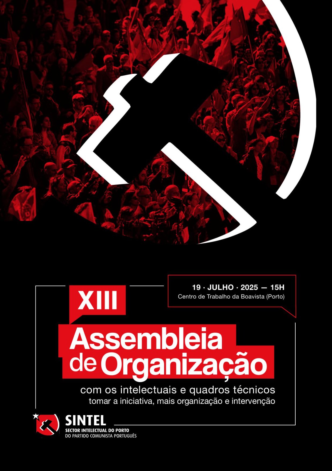 Cartaz da XIII Assembleia do Sector Intelectual do Porto